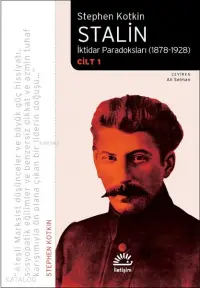 Stalin - İktidar Paradoksları (1878-1928) Cilt 1