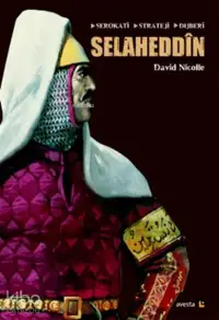 Selaheddin: Serokati, Stratej, Dijberi