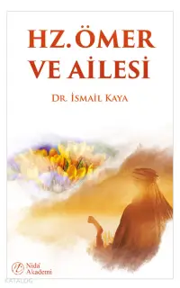 Hz. Ömer ve Ailesi