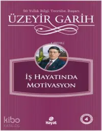 İş Hayatında Motivasyon