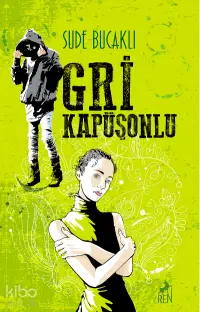 Gri Kapüşonlu