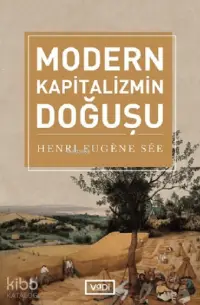 Modern Kapitalizmin Doğuşu