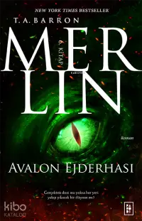 Merlin Serisi 6. Kitap - Avalon Ejderhası