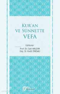 Kur’an ve Sünnette Vefa