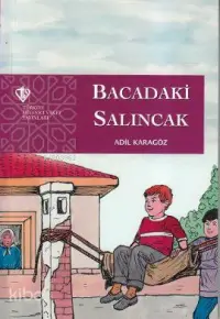 Bacadaki Salıncak