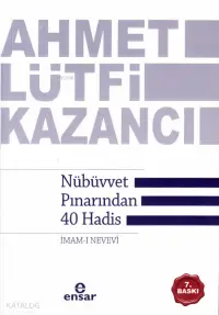 Nübüvvet Pınarından Kırk Hadis