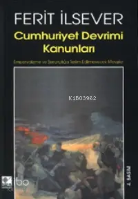 Cumhuriyet Devrimi Kanunları