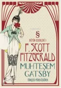 Muhteşem Gatsby; Bütün Eserleri 1