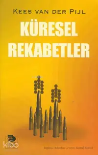 Küresel Rekabetler - Soğuk Savaştan Irak'a