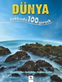 Dünya Hakkında 100 Gerçek; 100 Gerçek Serisi