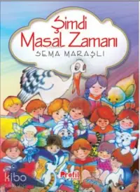 Şimdi Masal Zamanı