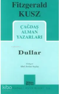 Çağdaş Alman Yazarları - Dullar