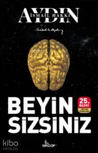 Beyin Sizsiniz