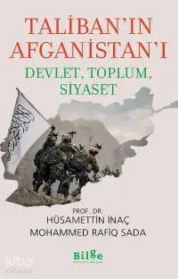 Taliban’ın Afganistan’ı Devlet, Toplum, Siyaset