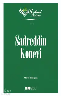 Nebevi Varisler 61 Sadreddin Konevi