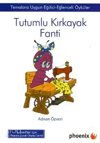 Tutumlu Kırkayak Fanti