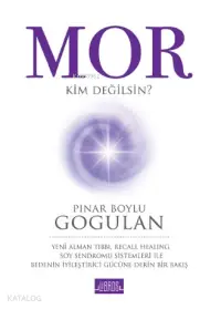 Mor; Kim Değilsin?