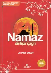 Namaz Dirilişe Çağrı