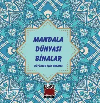 Mandala Dünyası-Binalar