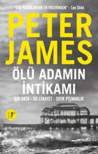 Ölü Adamın İntikamı; Bir Hata - İki Cinayet - Sıfır Pişmanlık