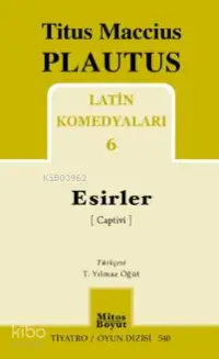 Latin Komedyaları 6 - Esirler