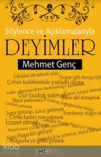 Söylence ve Açıklamalarıyla Deyimler