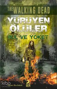 Bul ve Yok Et - Yürüyen Ölüler