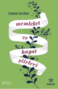 Memleket ve Hayat Şiirleri