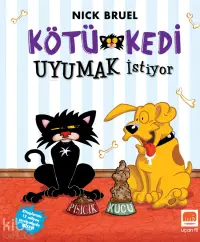 Kötü Kedi Uyumak İstiyor