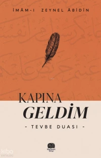 Kapına Geldim “Tevbe Duası”