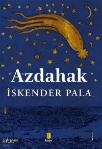  Azdahak | İskender Pala | Hârun Ömer Tarhan | Kapı Yayınları | 9786256661493 | 