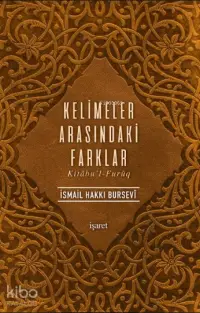 Kelimeler Arasındaki Farklar -Kitâbu'l-Furûq