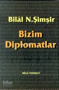 Bizim Diplomatlar