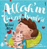 Allah'ın Güzel İsimleri 1; Vedud Allah