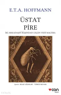 Üstat Pire; İki Arkadaşın Başından Geçen Yedi Macera