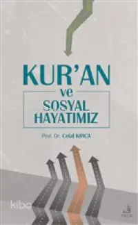 Kur'an ve Sosyal Hayatımız