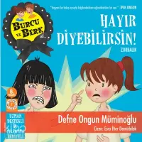 Burcu ve Berk ile Hayır Diyebilirsin!; Zorbalık