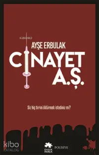 Cinayet A.Ş.