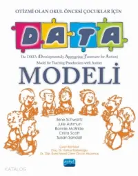 Otizmi Olan Okul Öncesi Çocuklar İçin Data Modeli; The Data Model For Teaching Preschoolers With Autism