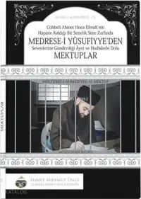 Medresei Yusufiyyeden Mektuplar