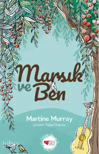 Marsık ve Ben