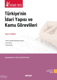 Themis – Türkiye'nin İdari Yapısı ve Kamu Görevlileri Konu Kitabı