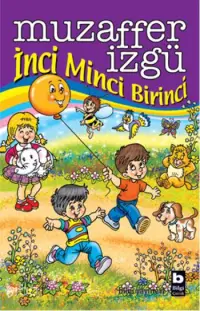 İnci Minci Birinci