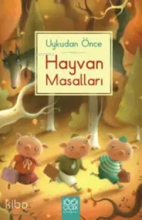 Uykudan Önce Hayvan Masalları