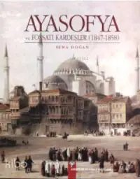 Ayasofya ve Fossati Kardeşler