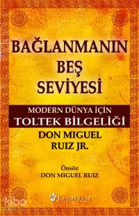 Bağlanmanın Beş Seviyesi