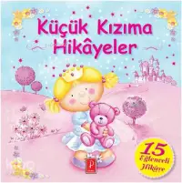 Küçük Kızıma Hikâyeler (Ciltli)