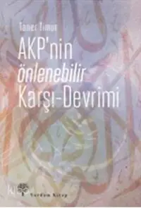 AKP'nin Önlenebilir Karşı - Devrimi