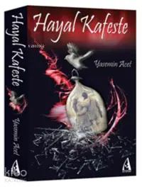 Hayal Kafeste