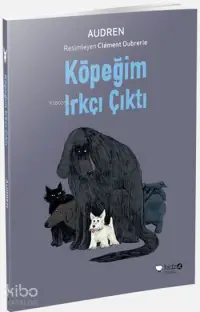 Köpeğim Irkçı Çıktı